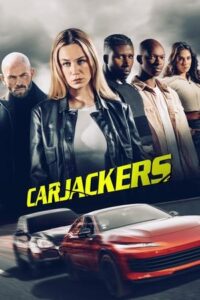 Carjackers (2025)