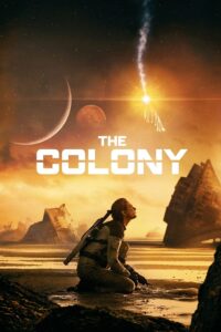 The Colony / Tides (2021)