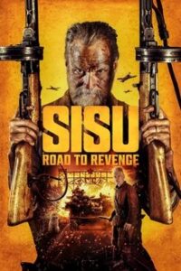 Sisu: Road to Revenge (2025)
